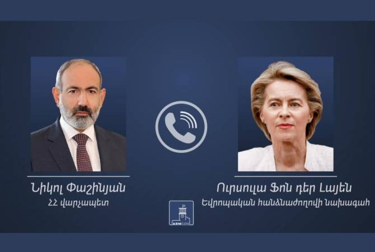 Prime Minister of Armenia holds telephone conversation with President of the European Commission Ursula von der Leyen